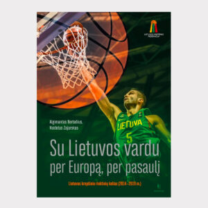 Knyga „Su Lietuvos vardu per Europą, per pasaulį”